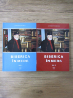 Antonie Plamadeala - Biserica in mers (2 volume)