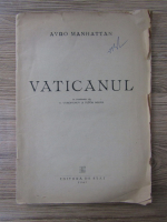 Anticariat: Avro Manhattan - Vaticanul (1949)