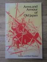 Anticariat: B. W. Robinson - Arms and armour of old Japan