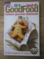 Anticariat: Best of good food. Cadouri gourmet delicioase (volumul 7)