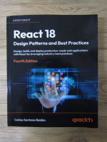 Anticariat: Carlos Santana Roldan - React 18. Design patterns and best practices