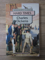 Anticariat: Charles Dickens - Hard times