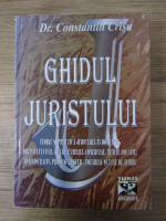 Anticariat: Constantin Crisu - Ghidul juristului (editia a VII-a)