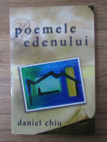 Daniel Chiu - Poemele edenului