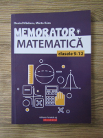 Anticariat: Daniel Vladucu, Marta Kasa - Memorator. Matematica clasele 9-12