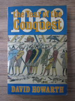 David Howarth - 1066 the year of the conquest