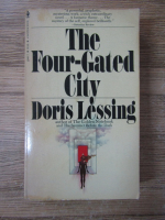 Anticariat: Doris Lessing - The four-gated city