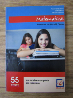 Anticariat: Felicia Sandulescu - Matematica. Evaluare nationala. Teste