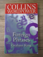 Graham King - Collins wordpower. Foreign phrases