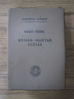 Anticariat: Kisszotar Sorozat - Bakos ferenc. Roman-magyar szotar