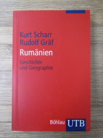 Anticariat: Kurt Scharr - Rumanien. Geschichte und geographie