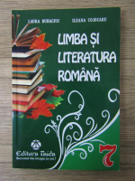 Anticariat: Laura Buhaciuc - Limba si literatura romana, clasa a VII-a