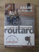 Le guide de conversation routard. Arabe du Maghreb