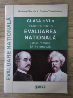 Anticariat: Mariana Cheroiu - Limba romana si limba engleza. Pregatire pentru evaluarea nationala, clasa a VI-a