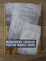 Anticariat: Marius Boromiz - Marginenii Sibiului pentru Marea Unire