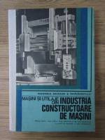 Masini si utilaje din industria constructoare de masini