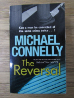 Anticariat: Michael Connelly - The reversal