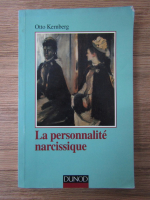 Anticariat: Otto F. Kernberg - La personnalite narcissique