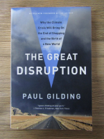 Anticariat: Paul Gilding - The great disruption