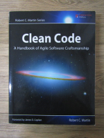 Robert C. Martin - Clean code. A handbook of agile software craftsmanship