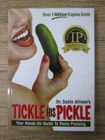 Sadie Allison - Tickle his pickle.Your hands-on guide to penis pleasing