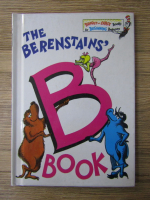 Anticariat: Stan Berenstain - The Berenstains' B book