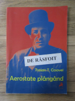 Traian T. Cosovei - Aerostate plangand