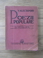 Anticariat: Vasile Alecsandri - Poezii populare (1933)