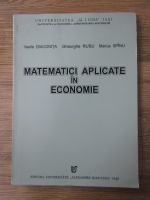 Vasile Diaconita, Gheorghe Rusu, Marius Spinu - Matematici aplicate in economie