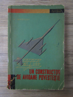 A. Iakovlev - Un constructor de avioane povesteste