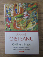 Anticariat: Andrei Oisteanu - Ordine si haos. Mit si magie in cultura traditionala romaneasca