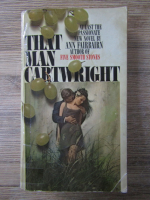 Anticariat: Ann Fairbairn - That man Cartwright