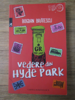 Anticariat: Bogdan Bratescu - Vedere din Hyde Park