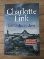 Anticariat: Charlotte Link - Im tal des fuchses