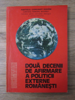 Anticariat: Doua decenii de afirmare a politicii externe romanesti