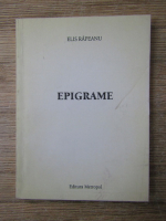 Anticariat: Elis Rapeanu - Epigrame