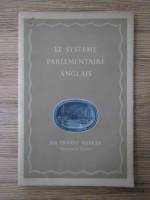 Anticariat: Ernest Barker - Le systeme parlementaire Anglais