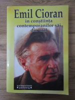 Anticariat: Gabriel Stanescu - Emil Cioran in comstiinta contemporanilo sai din exil