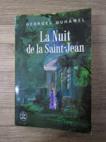 Anticariat: Georges Duhamel - La nuit de la Saint-Jean