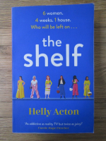 Anticariat: Helly Acton - The shelf