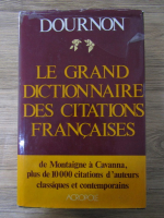 Anticariat: Jean Yves Dournon - Le grand dictionnaire des citations francaises