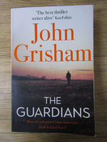 Anticariat: John Grisham - The guardians