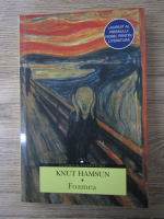 Anticariat: Knut Hamsun - Foamea 