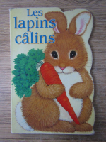 Anticariat: Les lapins calins