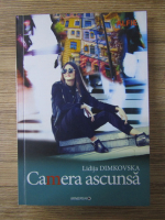 Anticariat: Lidija Dimkovska - Camera ascunsa