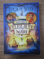 Anticariat: Luca di Fulvio - Misterele celeilalte mari