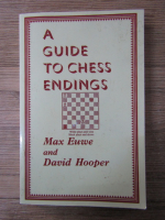 Max Euwe - A guide to chess endings