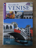 Anticariat: Merveilles de Venise