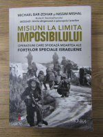 Anticariat: Michael Bar Zohar - Misiuni la limita imposibilului