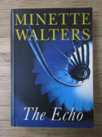 Anticariat: Minette Walters - The echo